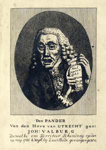 106730 Portret van Joh. Valburg, notaris te Utrecht (1783-1811), pander van het Hof van Utrecht, in 1786 gevangen ...